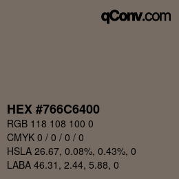 Color code: HEX #766C6400 | qconv.com