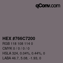 Color code: HEX #766C7200 | qconv.com