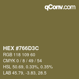 Código de color: HEX #766D3C | qconv.com