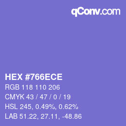 カラーコード: HEX #766ECE | qconv.com
