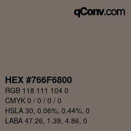Color code: HEX #766F6800 | qconv.com
