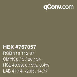 颜色代码: HEX #767057 | qconv.com