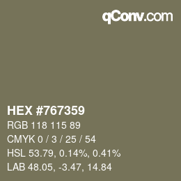 カラーコード: HEX #767359 | qconv.com