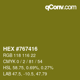 カラーコード: HEX #767416 | qconv.com