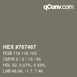 Color code: HEX #767467 | qconv.com