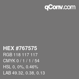 カラーコード: HEX #767575 | qconv.com