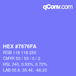 Color code: HEX #7676FA | qconv.com