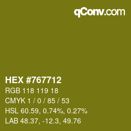カラーコード: HEX #767712 | qconv.com