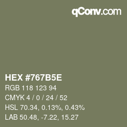 カラーコード: HEX #767B5E | qconv.com