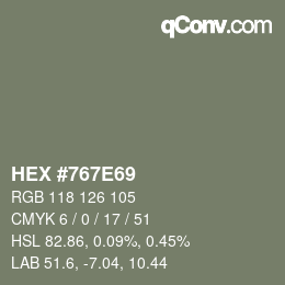 颜色代码: HEX #767E69 | qconv.com