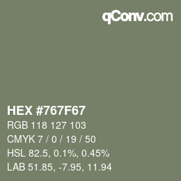 Farbcode: HEX #767F67 | qconv.com