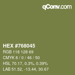 カラーコード: HEX #768045 | qconv.com
