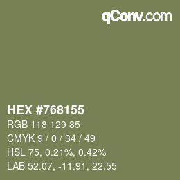 颜色代码: HEX #768155 | qconv.com
