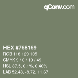 カラーコード: HEX #768169 | qconv.com