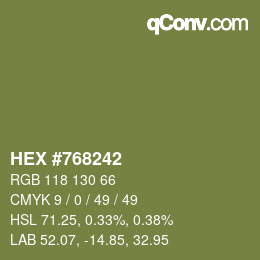 カラーコード: HEX #768242 | qconv.com