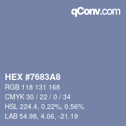 颜色代码: HEX #7683A8 | qconv.com