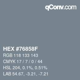 Código de color: HEX #76858F | qconv.com
