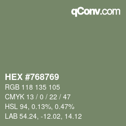 カラーコード: HEX #768769 | qconv.com
