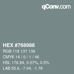 颜色代码: HEX #768988 | qconv.com