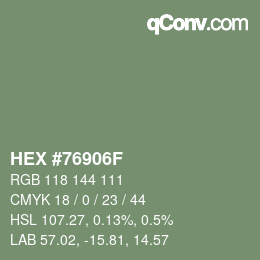 Color code: HEX #76906F | qconv.com