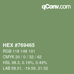 Color code: HEX #769465 | qconv.com