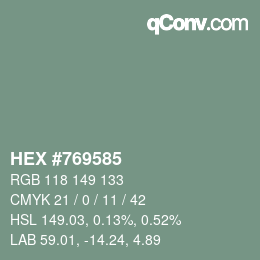 Color code: HEX #769585 | qconv.com