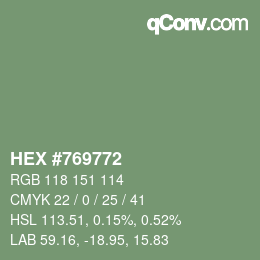 Color code: HEX #769772 | qconv.com