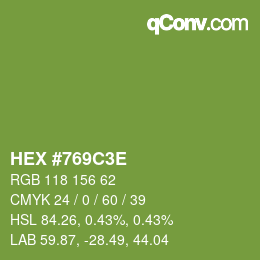 Color code: HEX #769C3E | qconv.com