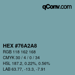 颜色代码: HEX #76A2A8 | qconv.com