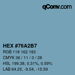 颜色代码: HEX #76A2B7 | qconv.com