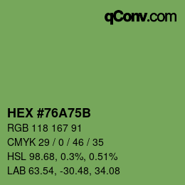 Farbcode: HEX #76A75B | qconv.com
