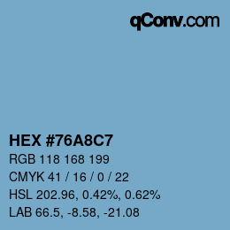 カラーコード: HEX #76A8C7 | qconv.com