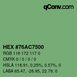 Farbcode: HEX #76AC7500 | qconv.com