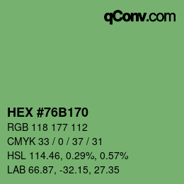 カラーコード: HEX #76B170 | qconv.com