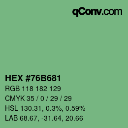 カラーコード: HEX #76B681 | qconv.com