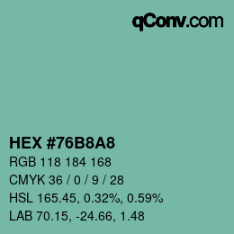 颜色代码: HEX #76B8A8 | qconv.com