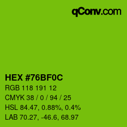 Color code: HEX #76BF0C | qconv.com