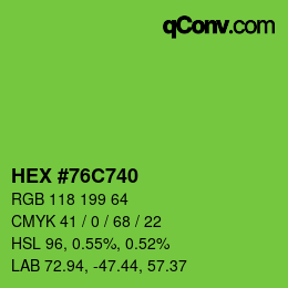 Color code: HEX #76C740 | qconv.com