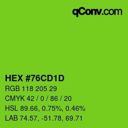 カラーコード: HEX #76CD1D | qconv.com