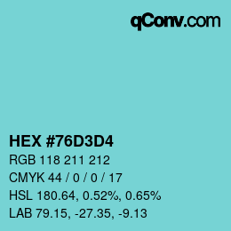 カラーコード: HEX #76D3D4 | qconv.com