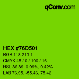 颜色代码: HEX #76D501 | qconv.com