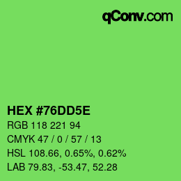 カラーコード: HEX #76DD5E | qconv.com