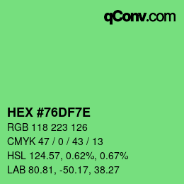 Color code: HEX #76DF7E | qconv.com