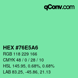 カラーコード: HEX #76E5A6 | qconv.com