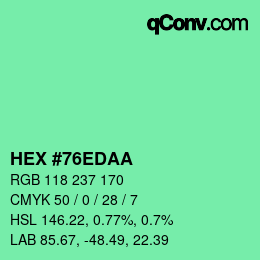 カラーコード: HEX #76EDAA | qconv.com