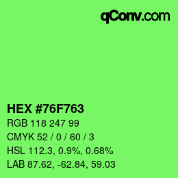 Farbcode: HEX #76F763 | qconv.com