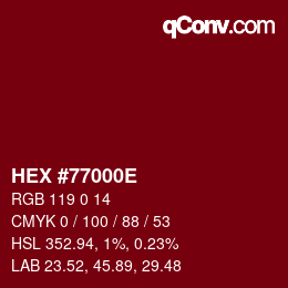 Color code: HEX #77000E | qconv.com