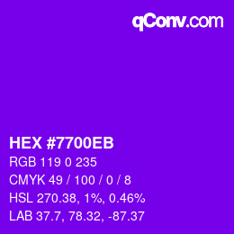 Color code: HEX #7700EB | qconv.com