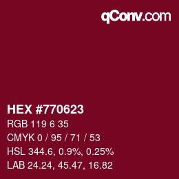 颜色代码: HEX #770623 | qconv.com