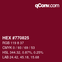 カラーコード: HEX #770825 | qconv.com